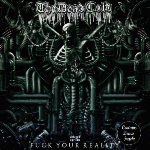 Fuck Your Reality Limited Edition